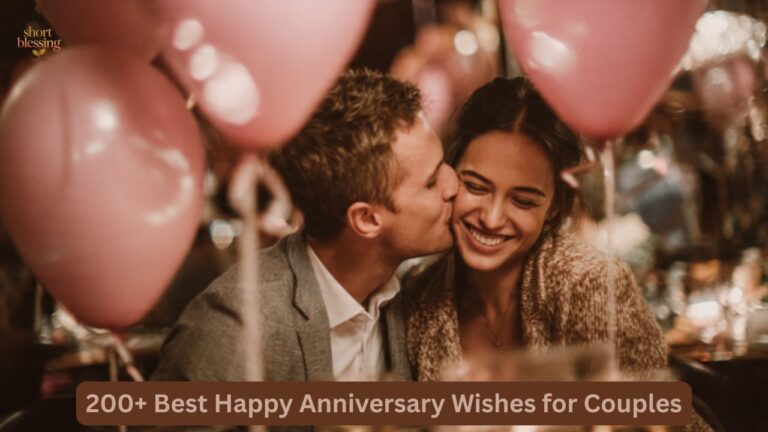 200+ Best Happy Anniversary Wishes for Couples