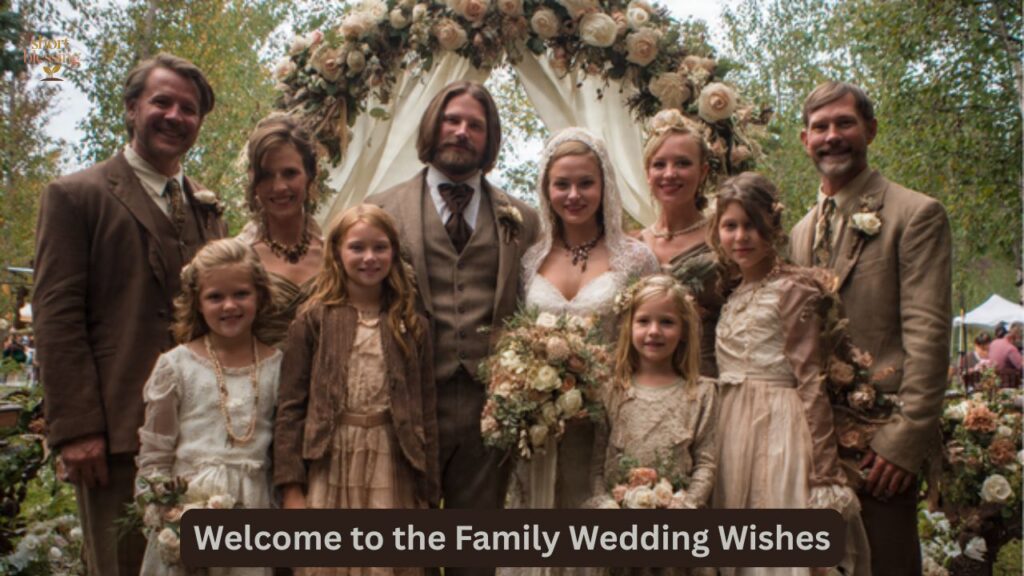 Welcome to the Family Wedding Wishes
