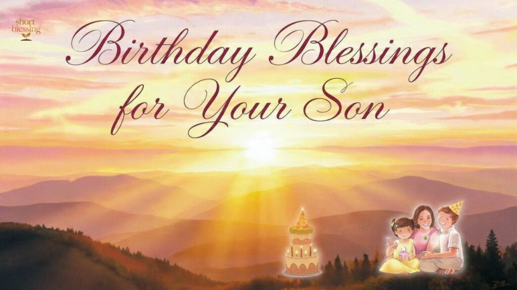 Birthday Blessings for Your Son