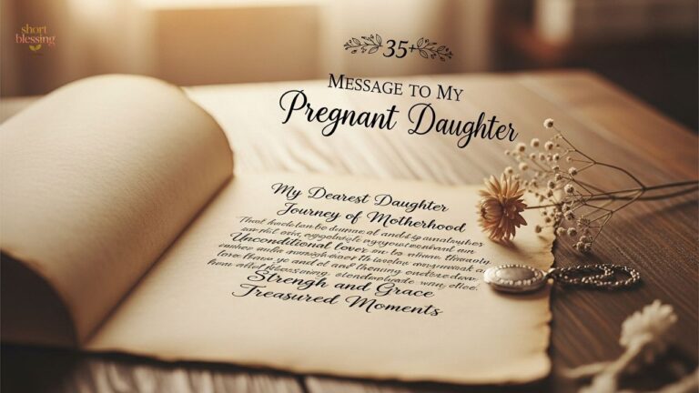 35+ Message to My Pregnant Daughter