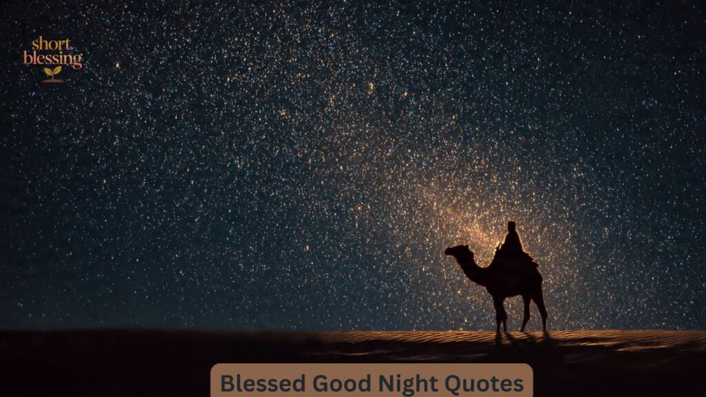 Blessed Good Night Quotes