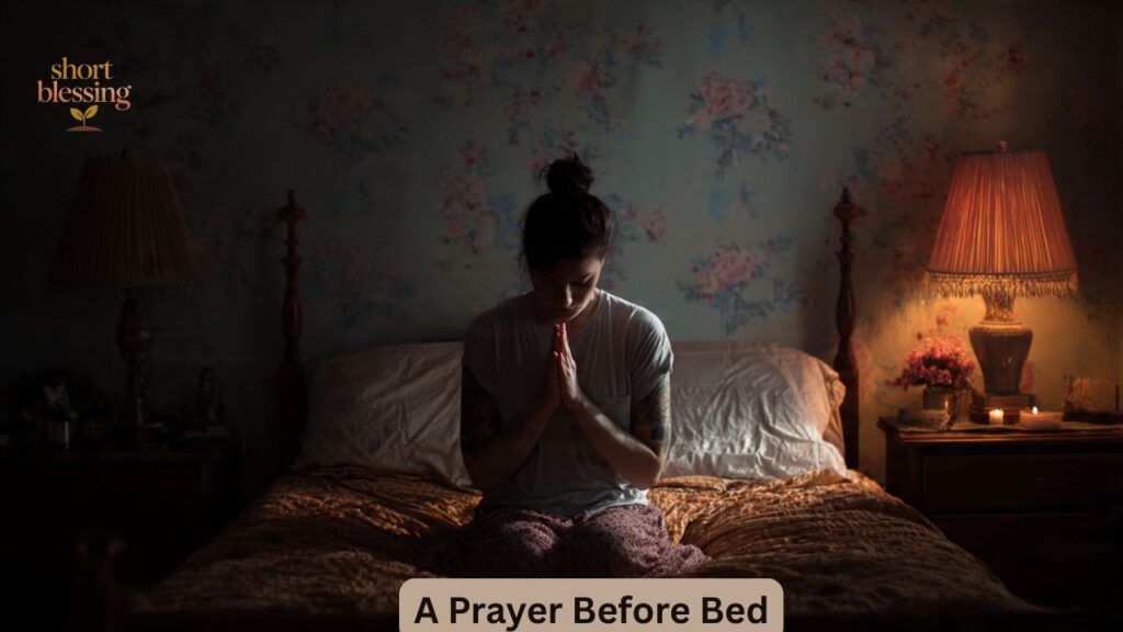 A Prayer Before Bed