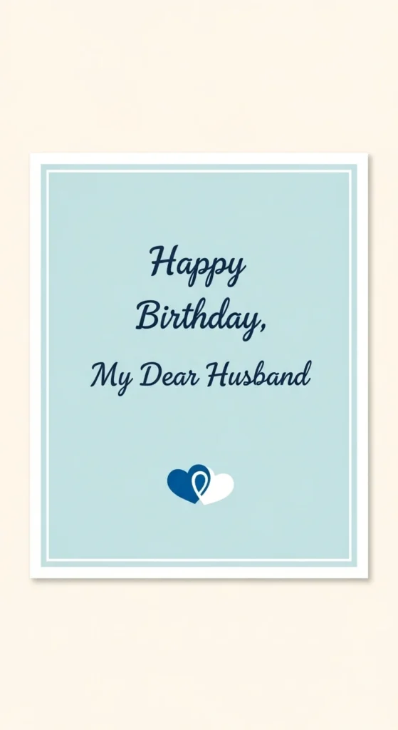 Simple Birthday Wishes for Husband