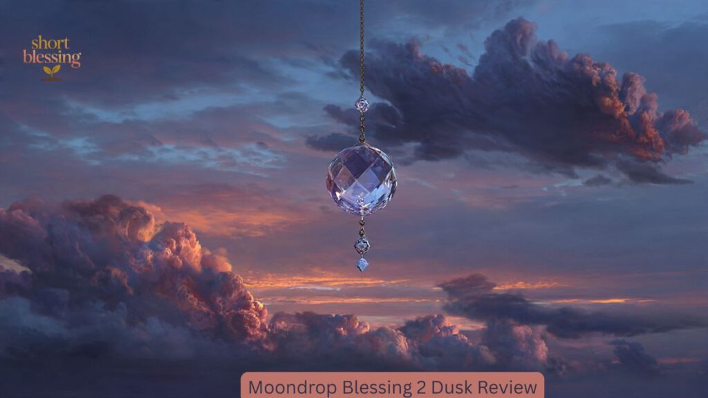 Moondrop Blessing 2 Dusk Review