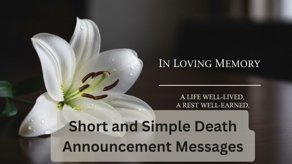 Short and Simple Death Announcement Messages